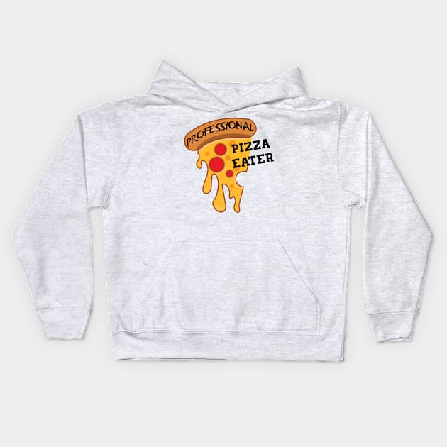 Professional pizza eater Kids Hoodie by archila